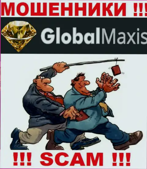 Global Maxis действует только на прием денежных средств, поэтому не надо вестись на дополнительные вливания
