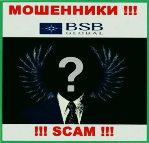 BSB Global - это грабеж ! Скрывают инфу о своих руководителях