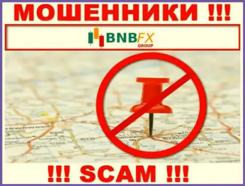 Не зная юридического адреса регистрации конторы BNB-FX Com, украденные ими денежные вложения не выведете