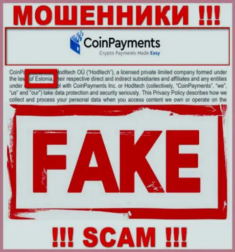 На сайте CoinPayments вся инфа относительно юрисдикции ложная - стопроцентно мошенники !