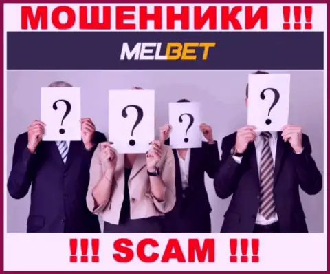 Не сотрудничайте с internet-мошенниками MelBet - нет сведений о их непосредственном руководстве
