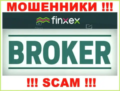 Finxex Com - это АФЕРИСТЫ, род деятельности которых - Broker