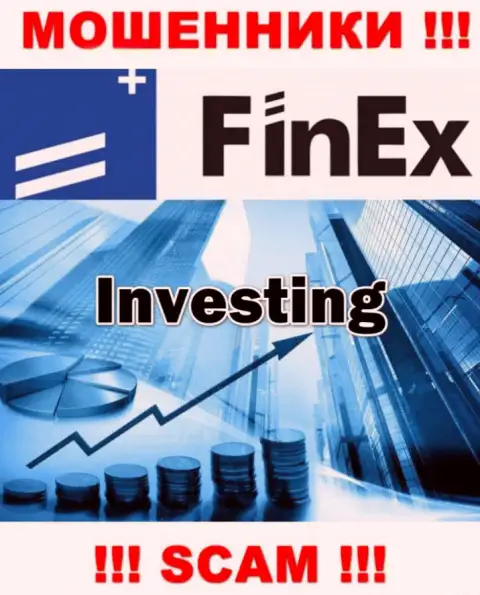 Деятельность интернет мошенников FinEx: Инвестиции - это капкан для малоопытных клиентов