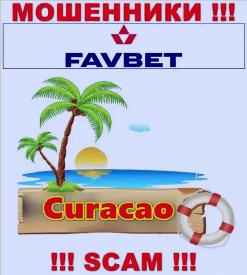 Curacao - именно здесь зарегистрирована жульническая организация FavBet