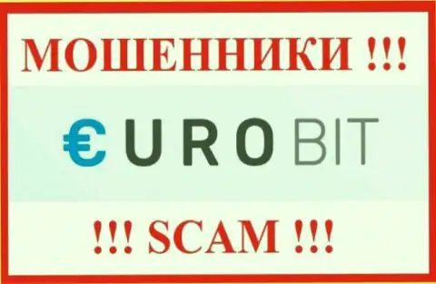 ЕвроБит - это ВОР !!! SCAM !!!