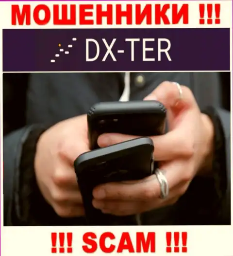 Вас достают звонками интернет мошенники из компании DX-Ter Com - БУДЬТЕ БДИТЕЛЬНЫ
