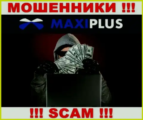 Maxi Plus обманным способом Вас могут втянуть в свою организацию, остерегайтесь их