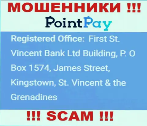 Не связывайтесь с Поинт Пэй ЛЛК - можете остаться без денежных средств, потому что они расположены в оффшорной зоне: First St. Vincent Bank Ltd Building, P. O Box 1574, James Street, Kingstown, St. Vincent & the Grenadine