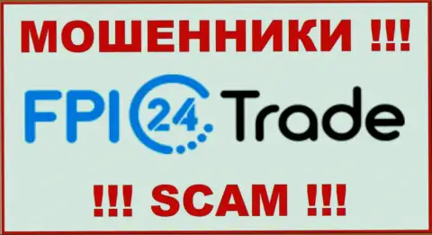 FPI24 Trade - это МОШЕННИКИ !!! SCAM !