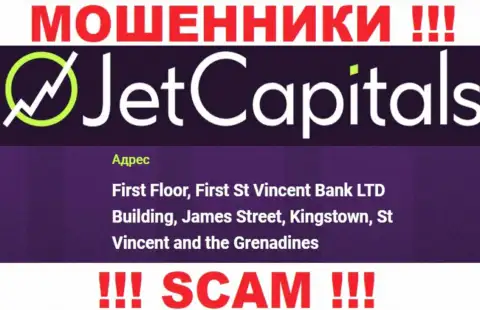Jet Capitals - это ВОРЫ, пустили корни в оффшорной зоне по адресу: Первый этаж, здание Фирст Ст Винсент Банк ЛТД, Джеймс-стрит, Кингстаун, Сент-Винсент и Гренадины