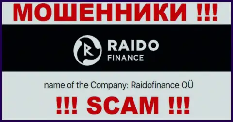 Жульническая компания Raido Finance принадлежит такой же противозаконно действующей компании Raidofinance OÜ
