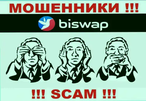 Имейте в виду, организация BiSwap не имеет регулятора - это МОШЕННИКИ !!!